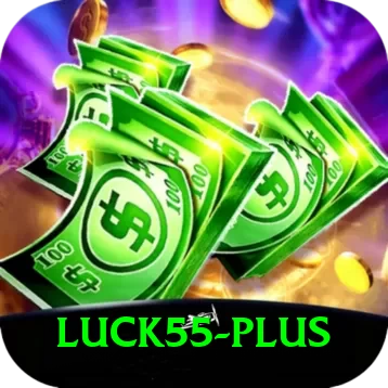luck55 Max v1.2.3 - 2